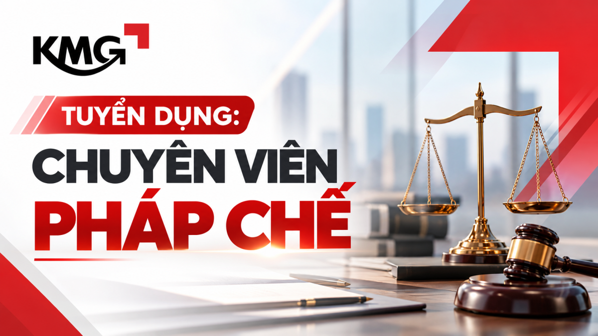 CHUYÊN VIÊN PHÁP CHẾ – TUÂN THỦ